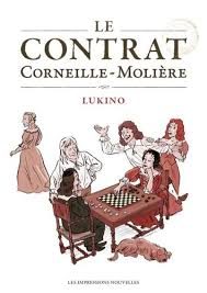 Couverture de Le Contrat. Corneille-Molière
