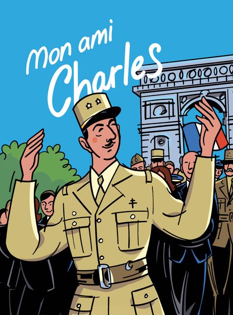 Couverture de Mon ami Charles de Gaulle