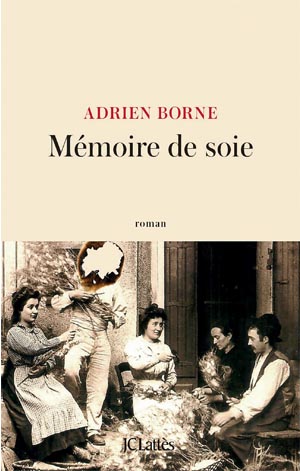 Couverture Borne Adrien Mémoire de soie